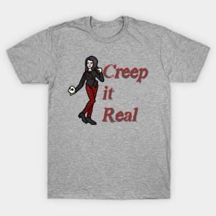 "Creep it Real" Goth T-Shirt